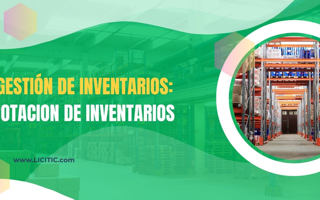 La Rotación de Inventarios